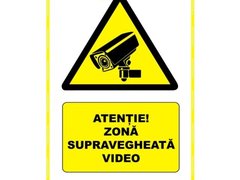 Indicatoare zona supravegheata video